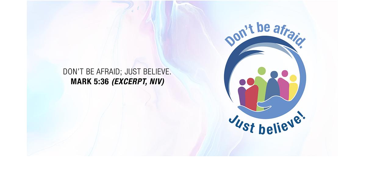 Motto for 2026: Don’t be afraid; just believe!