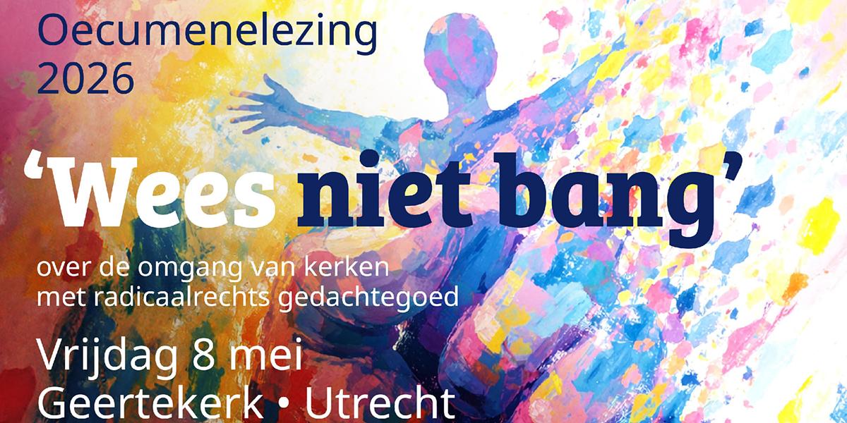 Oecumenelezing Raad van Kerken    op 8 mei 2026