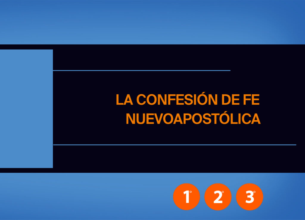 Nuestra Confesión de fe (Art. 1 a 3)