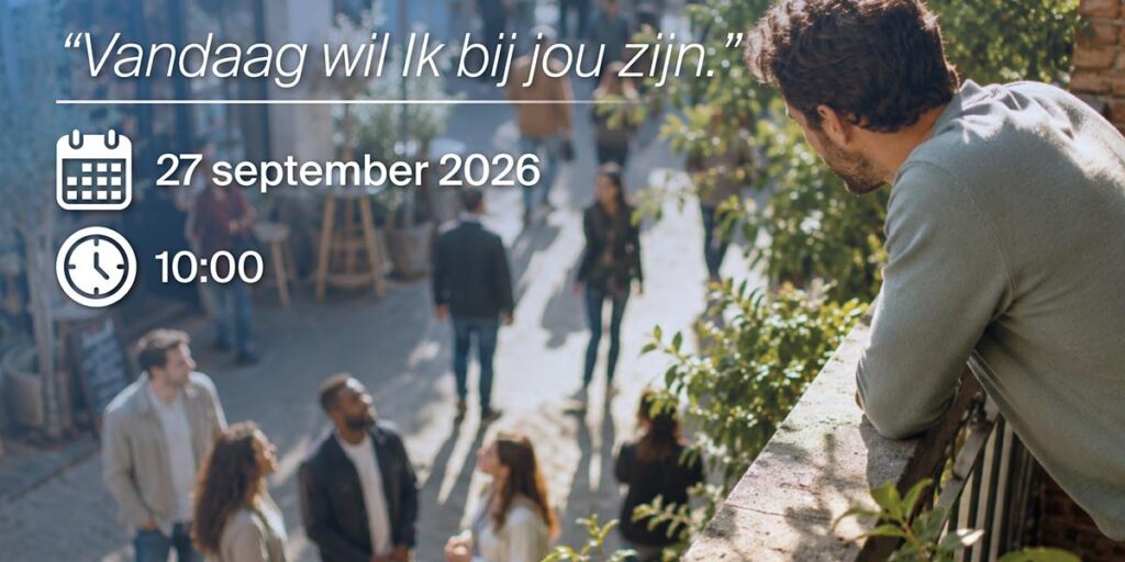 Gastendiensten: ‘Vandaag wil Ik bij jou zijn’    27 september 2026